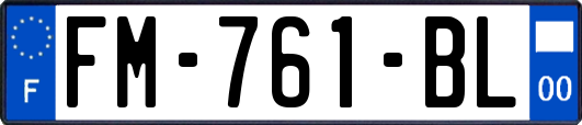FM-761-BL