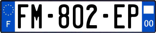 FM-802-EP