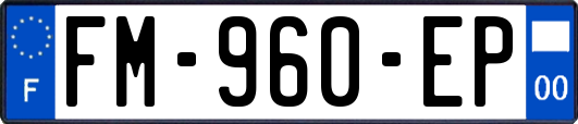 FM-960-EP