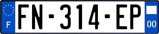 FN-314-EP
