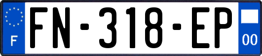 FN-318-EP