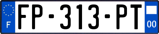 FP-313-PT