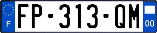 FP-313-QM