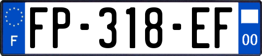 FP-318-EF