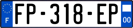 FP-318-EP