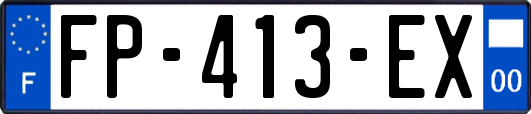FP-413-EX