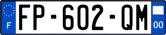 FP-602-QM