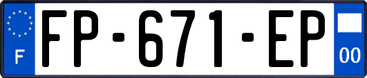 FP-671-EP