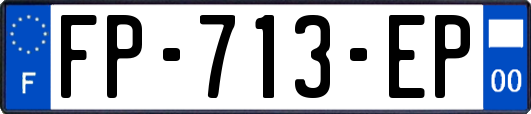 FP-713-EP