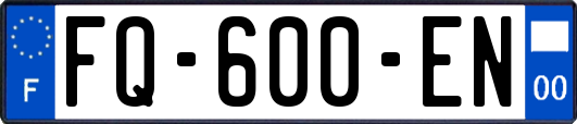 FQ-600-EN