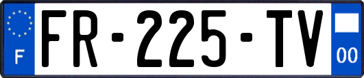 FR-225-TV