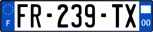 FR-239-TX