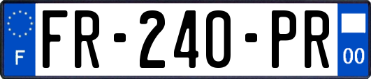 FR-240-PR