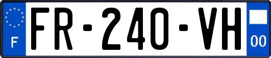 FR-240-VH
