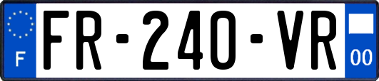 FR-240-VR