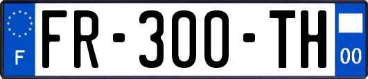FR-300-TH