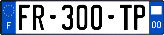 FR-300-TP