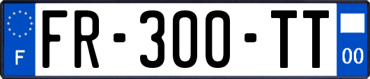 FR-300-TT