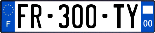 FR-300-TY