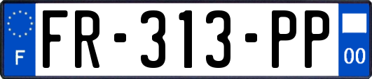 FR-313-PP