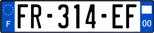 FR-314-EF