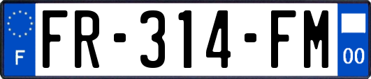 FR-314-FM