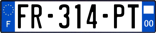 FR-314-PT