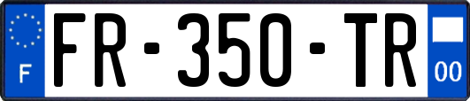 FR-350-TR