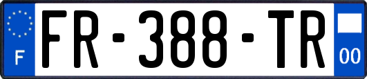 FR-388-TR