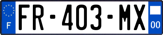FR-403-MX