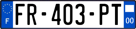 FR-403-PT