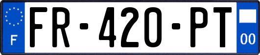 FR-420-PT