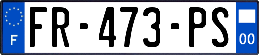 FR-473-PS