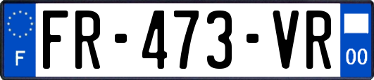 FR-473-VR
