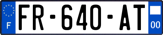 FR-640-AT