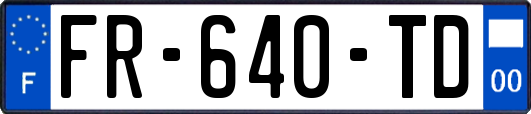 FR-640-TD