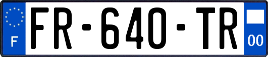 FR-640-TR