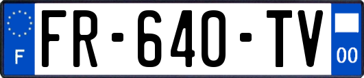 FR-640-TV