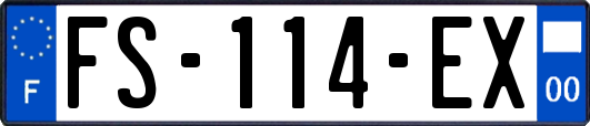 FS-114-EX