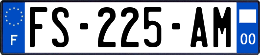 FS-225-AM