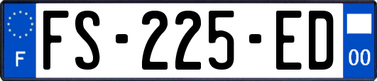 FS-225-ED