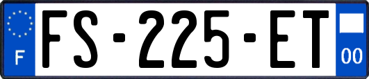 FS-225-ET
