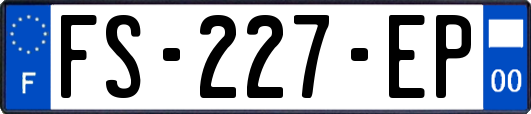 FS-227-EP