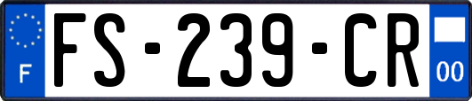 FS-239-CR
