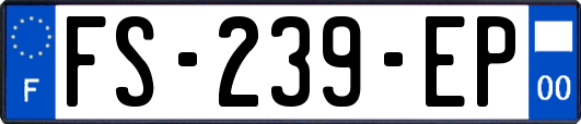 FS-239-EP