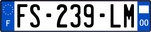 FS-239-LM