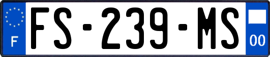 FS-239-MS