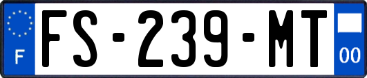 FS-239-MT