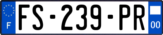FS-239-PR