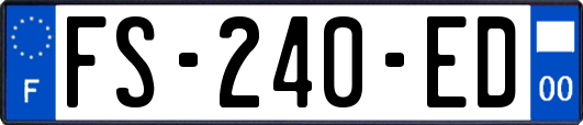 FS-240-ED